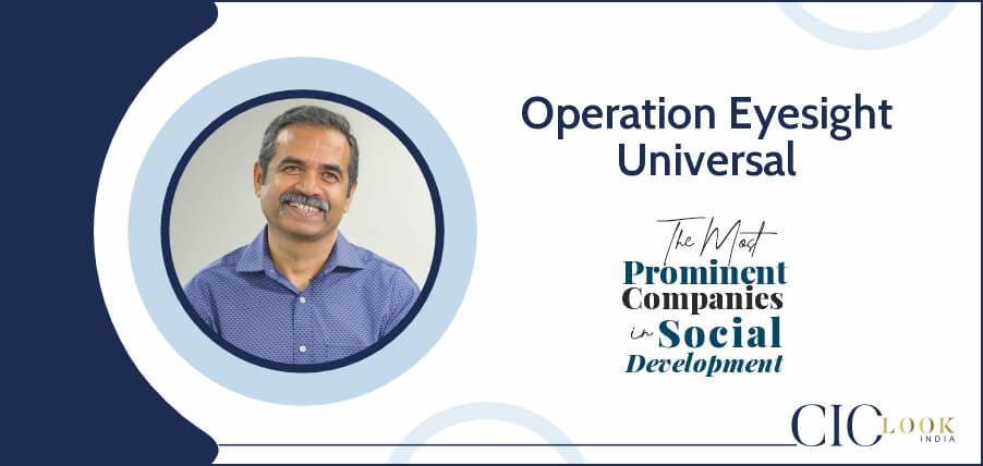 Read more about the article Operation Eyesight Universal: Helping Meet Eye Health Needs in India and Across the Globe